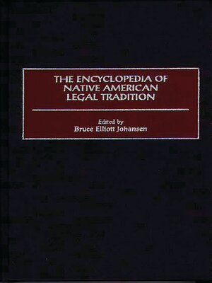 cover image of The Encyclopedia of Native American Legal Tradition